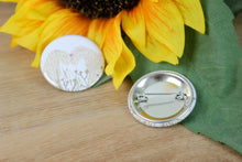 Load image into Gallery viewer, Soft Coated Wheaten Terrier To The One I Love Badge